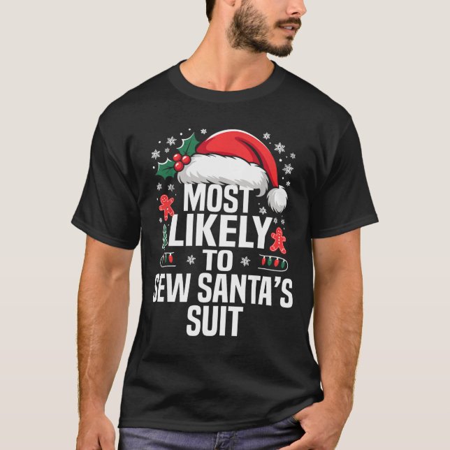 Camiseta Funny Most Likely To Christmas Family Pajama Match (Frente)