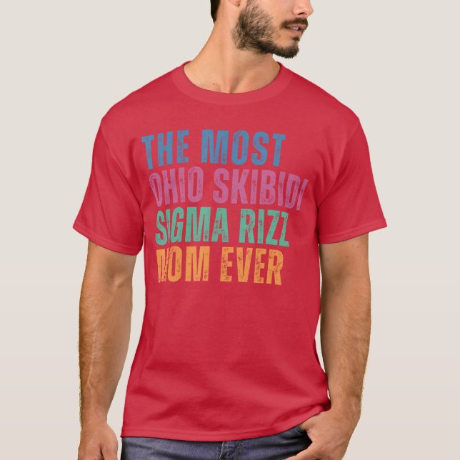 Camiseta Funny Mothers Day Skibidi Rizz Momrendy Sigma Mom  (Frente)