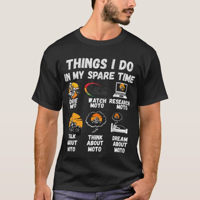Camiseta Funny MOTO Guy Things I Do In My Spare Time (Frente)