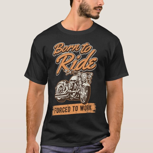 Camiseta Funny Motorcycle Rider cita Biker Design (Frente)