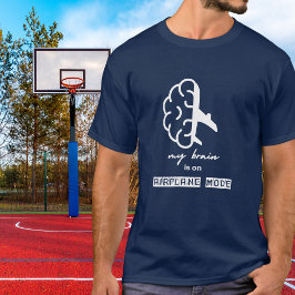 Camiseta Funny My Brain is on Airplane Mode Coworker Simple