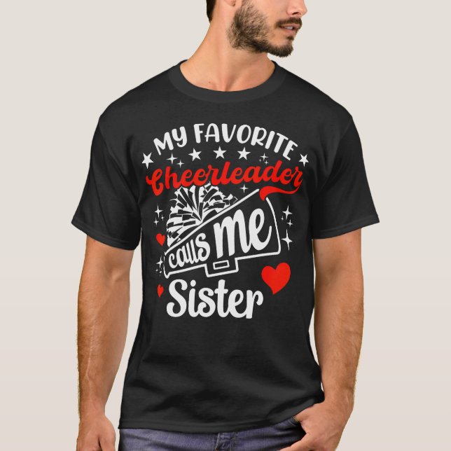 Camiseta Funny My Favorite Cheerleader Calls Me Sister Chee (Frente)