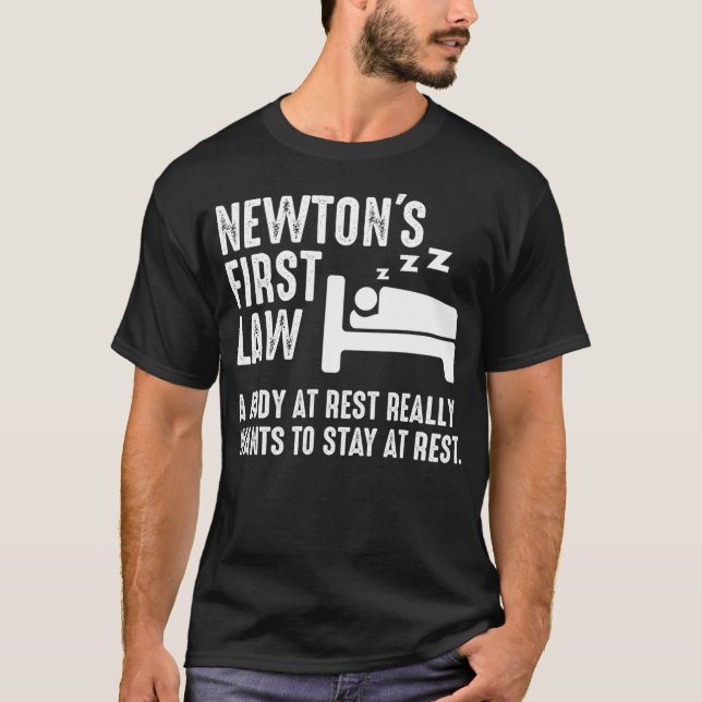 Camiseta Funny Newton Physics Piada Primeira Lei Gag Gift d (Frente)
