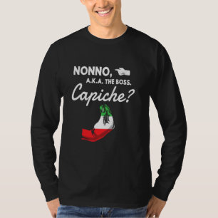 Camiseta Funny Nonno O Chefe Avô Italiano Capiche