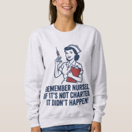 Camiseta Funny Nurse Charting Quote Vintage Retro Nursing