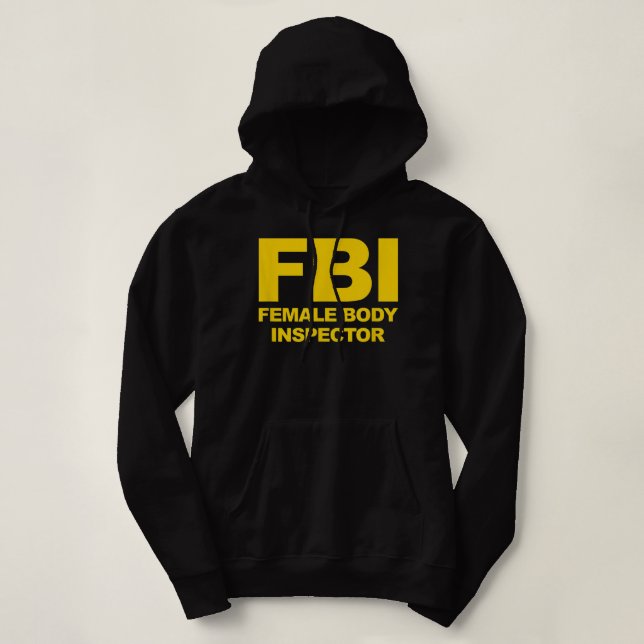 Camiseta Funny Official FBI Female Body Inspector  (Frente do Design)
