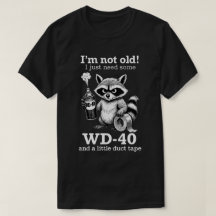 Funny Old People Gifts | Funny raccoon I’m Not Old