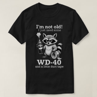 Camiseta Funny Old People Gifts | Funny raccoon I’m Not Old