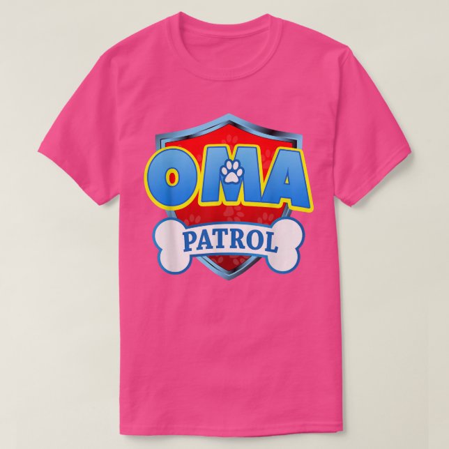 Camiseta Funny Oma Patrol Dog Mãe, Pai Para Homens Mulheres (Frente do Design)