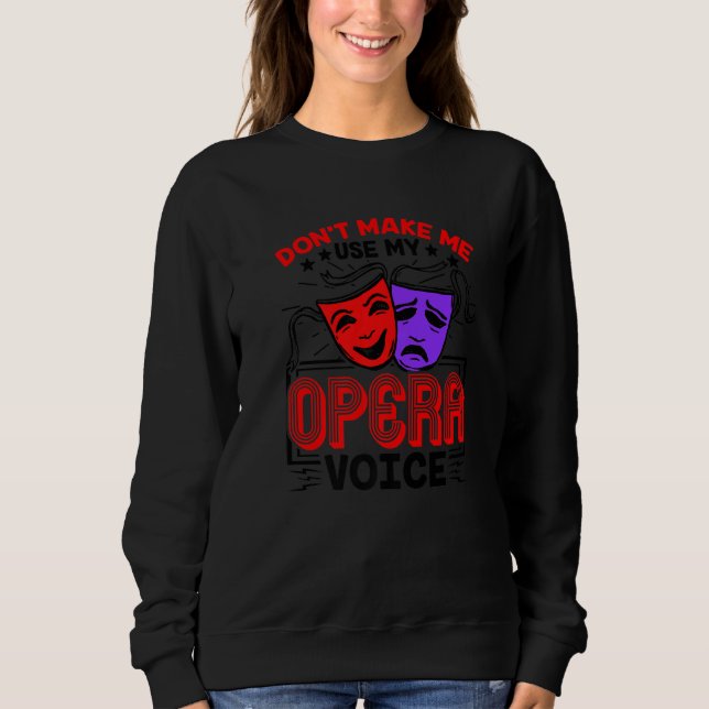 Camiseta Funny Opera Voice Lover Singer Executor Songwrite (Frente)