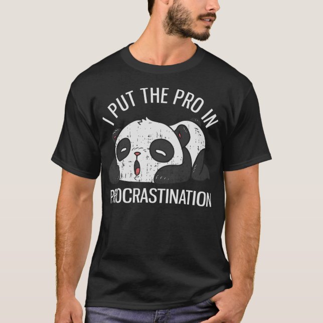 Camiseta Funny Panda Bear I Put The Pro In Procrastination (Frente)