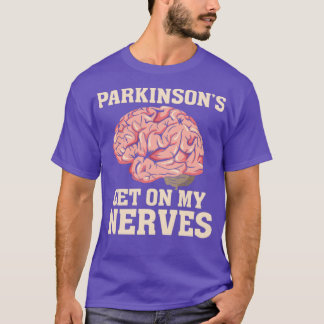 Camiseta Funny Parkinsons Diseased Humor Gift