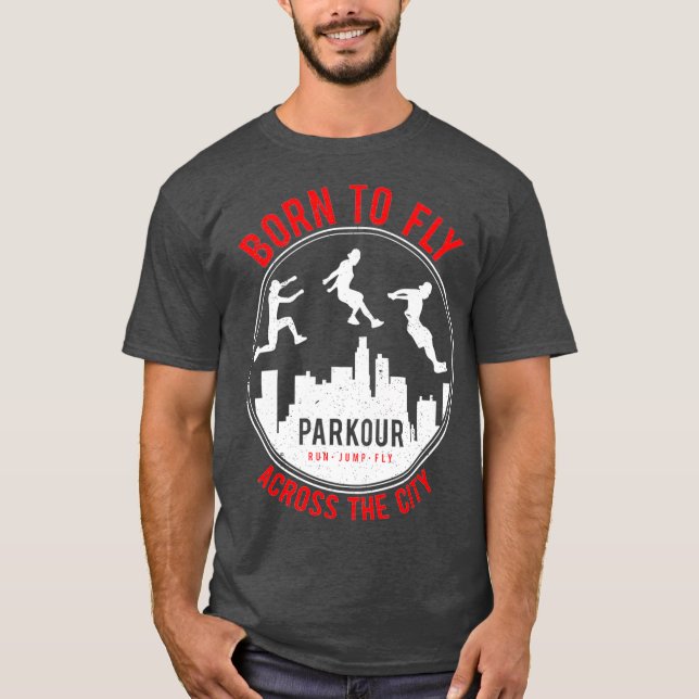 Camiseta Funny Parkour Urban Free Running design Born To (Frente)