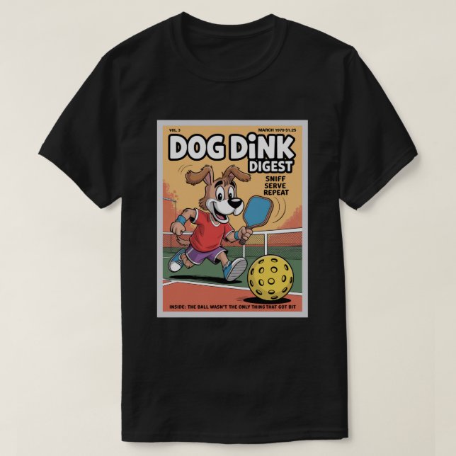 Camiseta Funny Pickleball Dog Dink Digest Poster (Frente do Design)