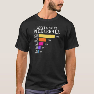 Camiseta Funny Pickleball Loss Chart Graphic Design
