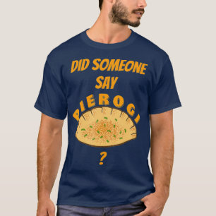 Camiseta Funny Pierogi Comida Polonesa