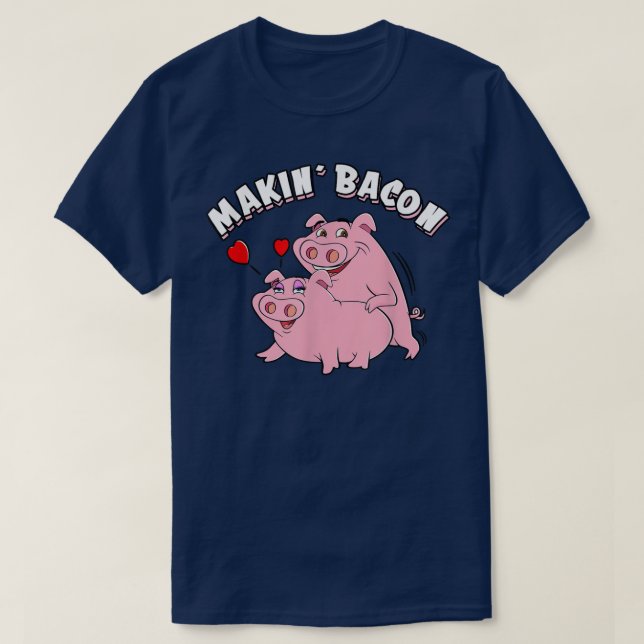 Camiseta Funny Pigs Roast Making Bacon, Smoking Grilling Me (Frente do Design)