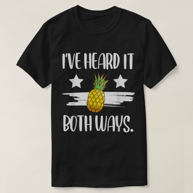 Camiseta Funny Pineapple Quote Design (Frente do Design)
