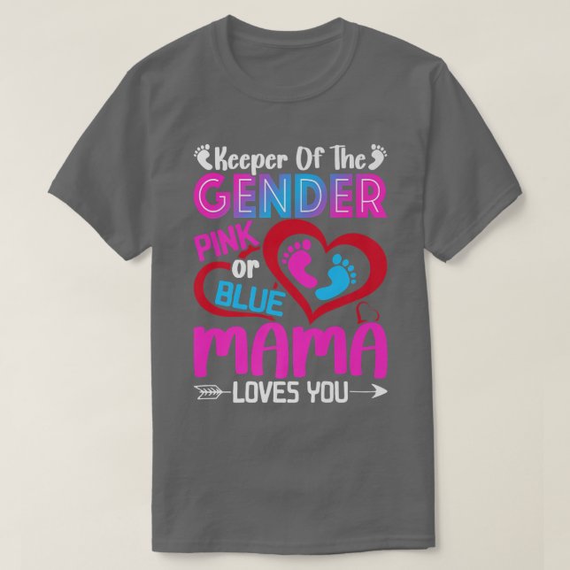 Camiseta Funny Pink Or Blue Mama Loves You Gender Reveal Cu (Frente do Design)