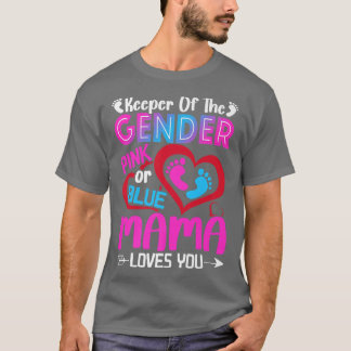 Camiseta Funny Pink Or Blue Mama Loves You Gender Reveal Cu