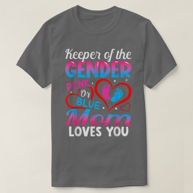 Camiseta Funny Pink Or Blue Mom Loves You Gender Reveal Cut (Frente do Design)