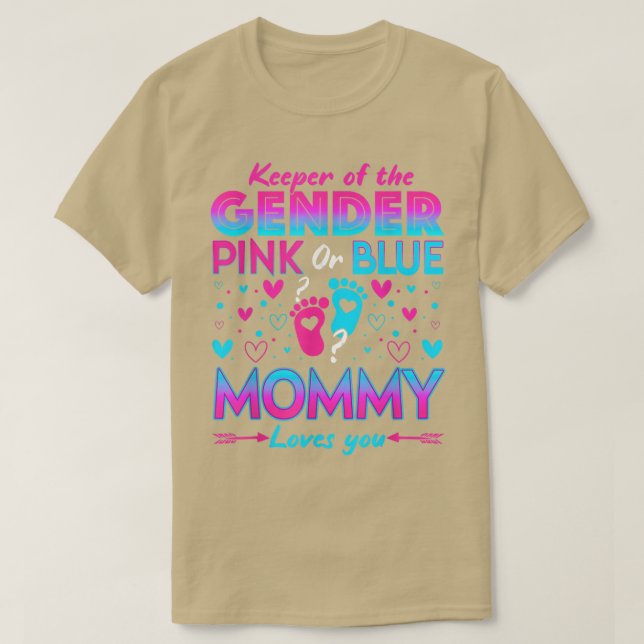 Camiseta Funny Pink Or Blue Mommy Loves You Gender Reveal C (Frente do Design)