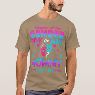 Camiseta Funny Pink Or Blue Mommy Loves You Gender Reveal C
