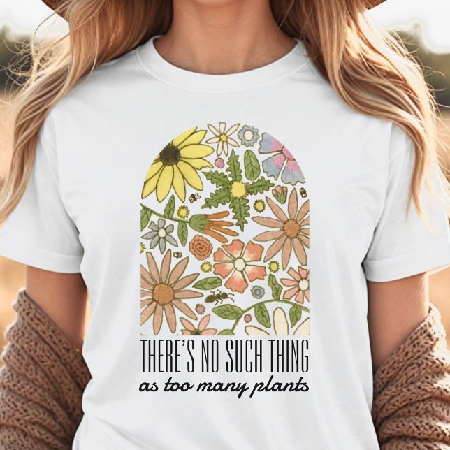 Camiseta Funny Plant Lover Dizendo Flores Presas (Criador carregado)