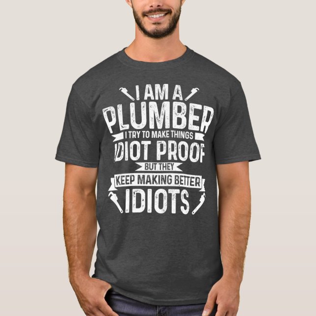 Camiseta Funny Plumber Gifts  Apparel Premium (Frente)