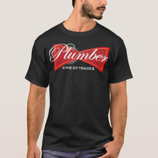 Camiseta Funny Plumber King of Trades Tee Gift