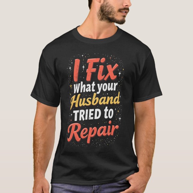 Camiseta Funny Plumber Shirt – Husband Repair Fail Plumbing (Frente)