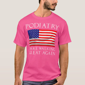 Camiseta Funny Podiatrista Oferece Legal Podiatria Bandeira