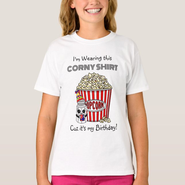 Camiseta Funny Popcorn Pun | É o meu aniversário (Frente)