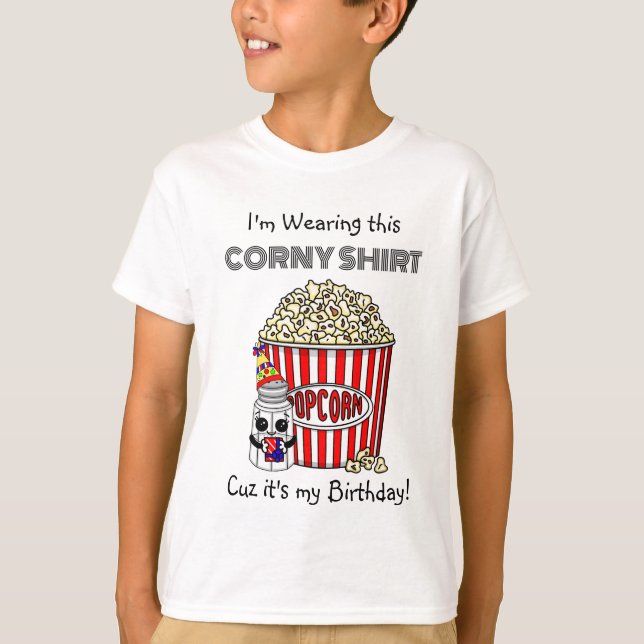 Camiseta Funny Popcorn Pun | É o meu aniversário (Frente)