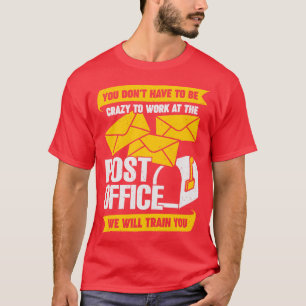 Camiseta Funny Post Office Postal Worker Gift