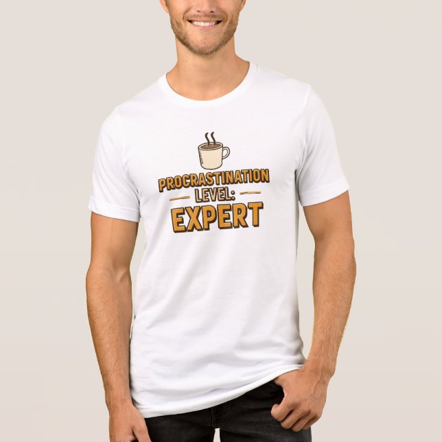 Camiseta Funny "Procrastination Level Expert" (Frente)