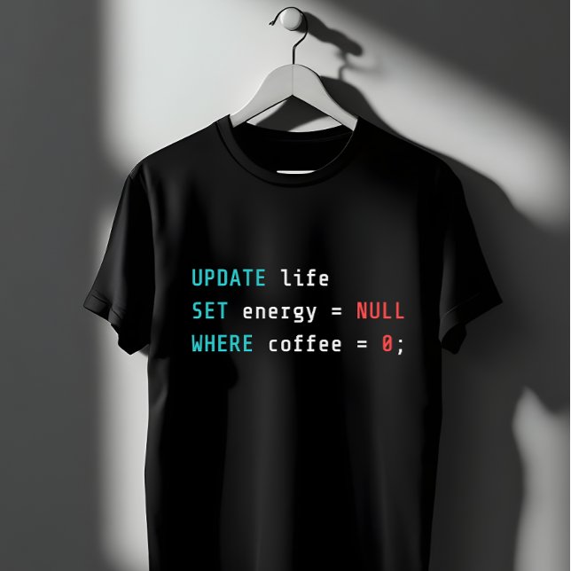 Camiseta Funny Programmer Coffee SQL Query (Criador carregado)