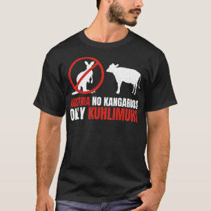 Camiseta Funny Pun Áustria No Kangaroos Only Kuhlimuhs 1