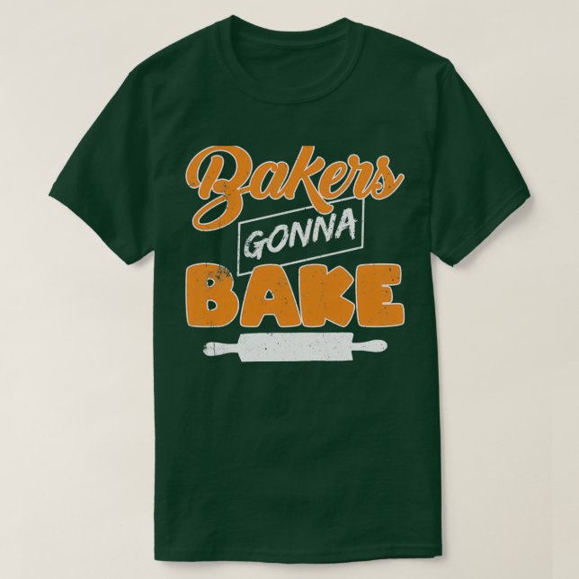 Camiseta Funny Pun Bakers Vai Assar Graphic Design (Frente do Design)