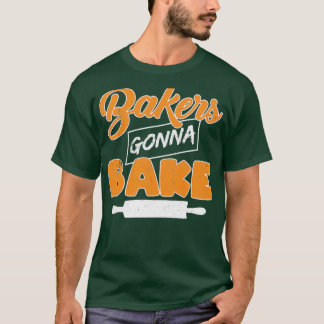 Camiseta Funny Pun Bakers Vai Assar Graphic Design