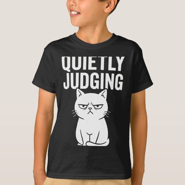 Camiseta Funny Quietly Judging Sarcastic Crazy Cat Lover Gr (Frente)