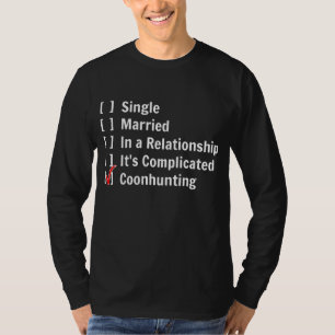 Camiseta Funny Raccoon Coon Caça Raccoon Oferece Relações