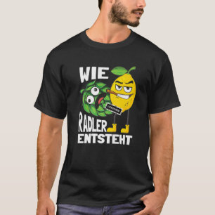 Camiseta Funny Radler Beer Drinker Dizendo Wireler