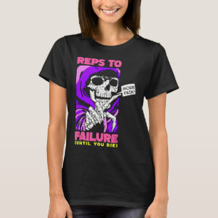Camiseta Funny Reps To Failure Weinclusive F