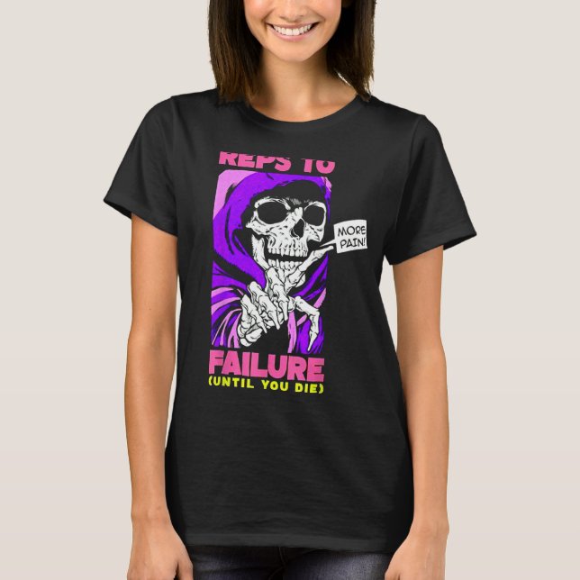 Camiseta Funny Reps To Failure Weinclusive F (Frente)