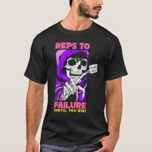Camiseta Funny Reps To Failure Weinclusive F