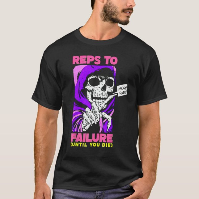 Camiseta Funny Reps To Failure Weinclusive F (Frente)