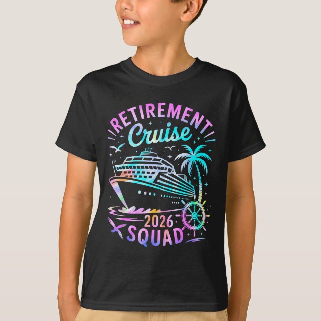 Camiseta Funny Retirement Cruise 2026 Squad Tie Dye Retired (Frente)