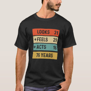 Camiseta Funny Retro 76º Aniversário, Nascer De 76 Anos E