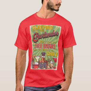 Camiseta Funny Retro Badge Style Sleeping with a Bartender 